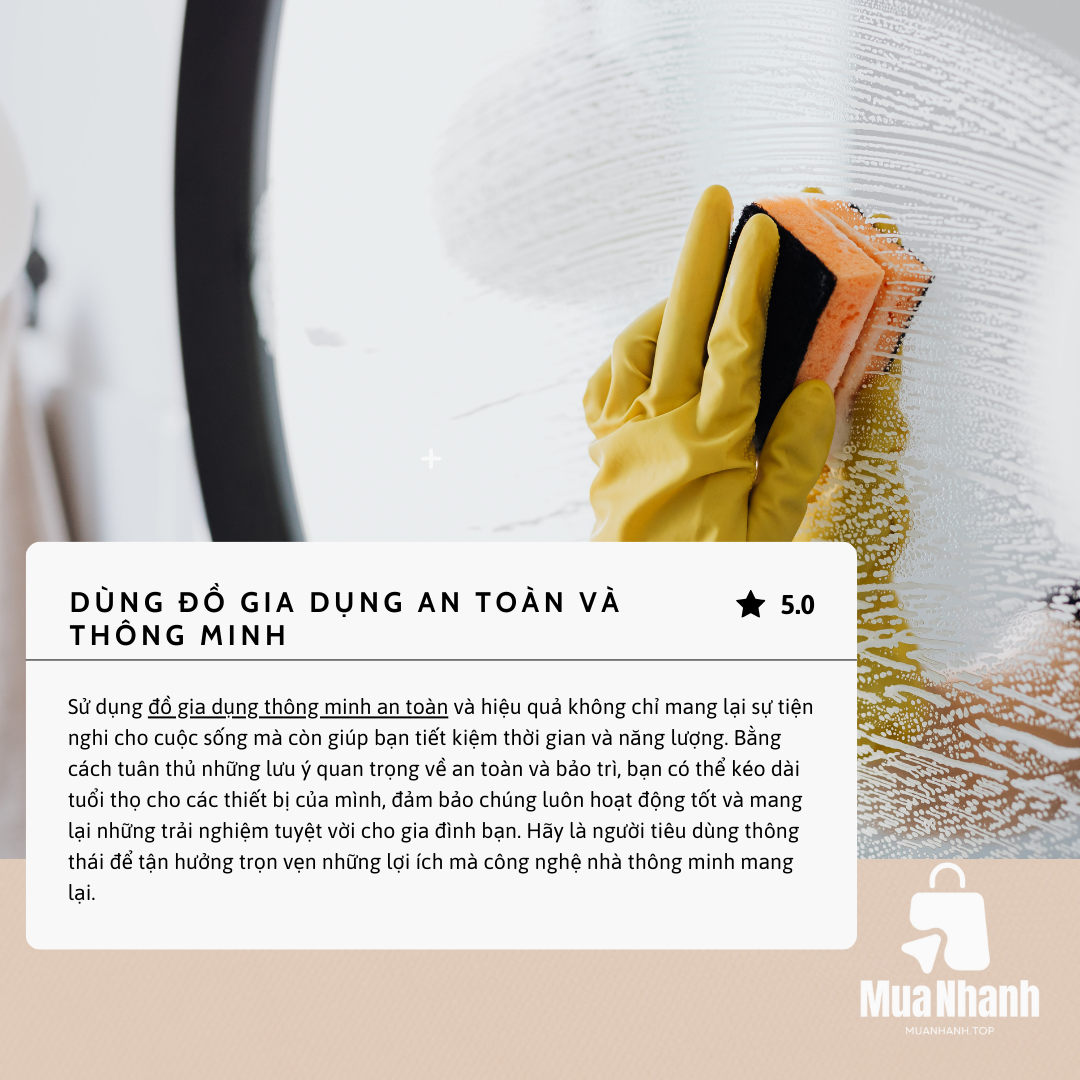 Dùng đồ gia dụng thông minh an toàn và bền