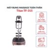 Máy rung massage toàn thân Titan TF-315 3 Máy rung massage toàn thân Titan TF-315